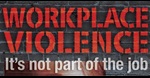 Violence in the Workplace